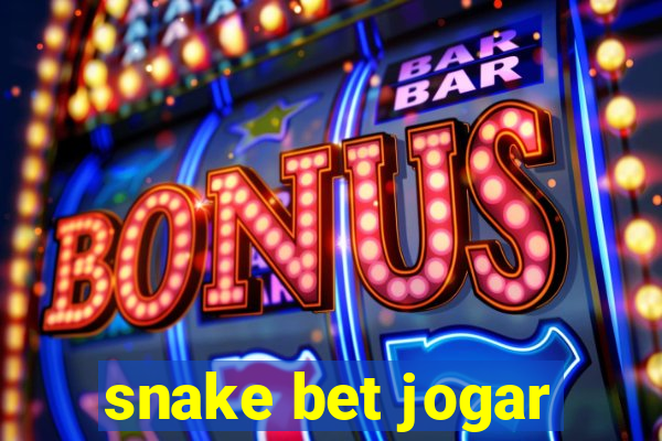 snake bet jogar